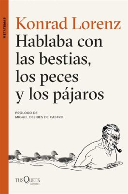  La Historia del Hombre Que Hablaba con las Aves - Một Câu Chuyện Phong Phono Đầy Bí Ẩn Về Sự Giao Tiếp với Thiên Nhiên!